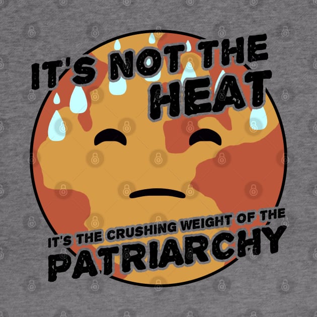 Its the Patriarchy by karutees